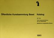 Cover of: Öffentliche Kunstsammlung Basel: Katalog