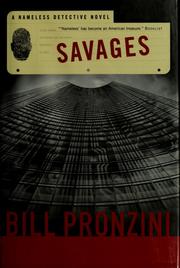 Cover of: Savages: a nameless detective novel