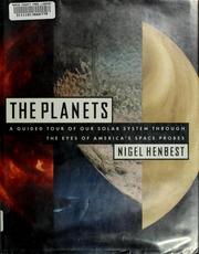 Cover of: The planets by Nigel Henbest, Nigel Henbest