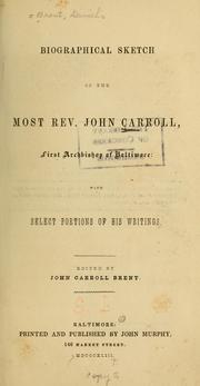 Cover of: Biographical sketch of the Most Rev. John Carroll