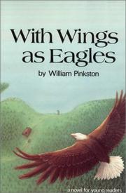 Cover of: With wings as eagles: a novel for young readers