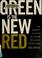 Cover of: Green is the new red