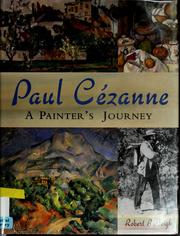 Cover of: Paul Cézanne: a painter's journey