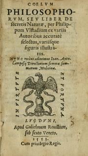 Coelvm philosophorvm, sev, Liber de secretis naturae by Philippus Ulstadius