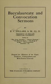 Cover of: Baccalaureate and convocation sermons | Ely Vaughan Zollars