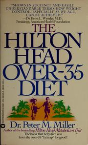 Cover of: The Hilton Head over-35 diet by Peter M. Miller