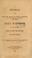 Cover of: A journal of the life, gospel labours, and Christian experiences of that faithful minister of Jesus Christ, John Woolman...