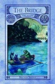 Cover of: The Bridge (Bracken Trilogy, Book 1) by Jeri Massi, Jeri Massi