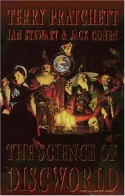 Cover of: The Science of Discworld by Terry Pratchett, Ian Stewart, Jack Cohen