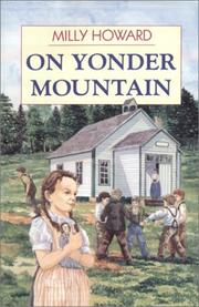 Cover of: On yonder mountain | Milly Howard