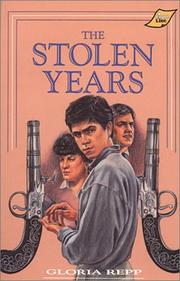 Cover of: The stolen years by Gloria Repp