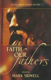 Cover of: Faith of Our Fathers: Scenes from Church History