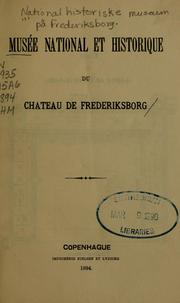 Cover of: Musée national et historique du chateau de Frederiksborg