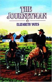 Cover of: The journeyman by Elizabeth Yates