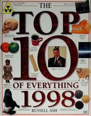 Cover of: The top 10 of everything, 1998 by Russell Ash