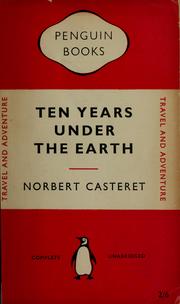 Cover of: Ten years under the earth