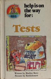 Cover of: Help is on the way for--tests by Marilyn Berry