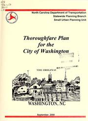 Cover of: City of Washington thoroughfare plan by North Carolina. Division of Highways. Statewide Planning Branch