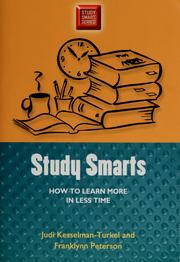 Cover of: Study smarts: how to learn more in less time
