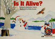 Cover of: Is it alive? by Kimberlee Graves