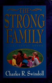 Cover of: The strong family: Bible study guide