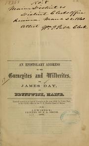 Cover of: An epistolary address to the Gurneyites and Wilberites... by James Day (undifferentiated)