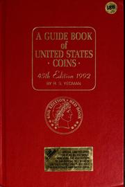 Cover of: A Guide book of United States coins, 1992: fully illustrated catalog and valuation list - 1616 to date: a brief history of American coinage, early American coins and tokens, early mint issues, regular mint issues, private, state and territorial gold, silver and gold commemorative issues, proofs