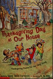 Cover of: Thanksgiving Day at our house by Nancy White Carlstrom
