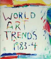 Cover of: World art trends 1983/84 by Jean-Louis Pradel