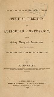 Cover of: Spiritual direction and auricular confession by Jules Michelet