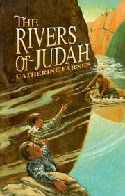 Cover of: The rivers of Judah by Catherine Farnes