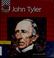 Cover of: John Tyler