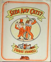 Cover of: Seen any cats? by Frank Modell