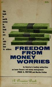 Cover of: Freedom from money worries: a premier reprint