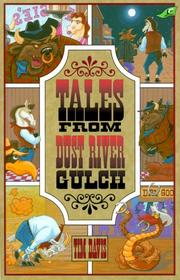 Cover of: Tales from Dust River Gulch