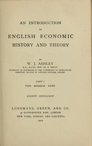 Cover of: An introduction to English economic history and the theory ...