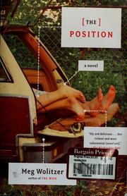 Cover of: The position by Meg Wolitzer