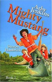 Cover of: Arby Jenkins, mighty mustang by Sharon Hambrick