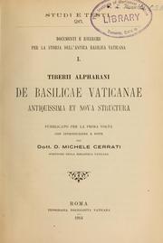De basilicae vaticanae antiquissima et nova structura by Tiberio Alfarano
