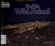 Cover of: Find the wild animal