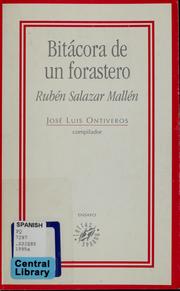 Cover of: Bitácora de un forastero: Rubén Salazar Mallén