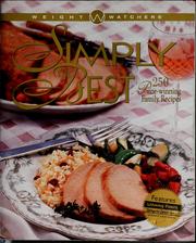 Cover of: Weight Watchers simply the best: 250 prizewinning family recipes