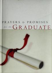 Cover of: Prayers & promises for the graduate by Pamela McQuade