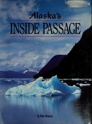 Cover of: Alaska's Inside Passage by Kim Heacox