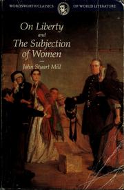 Cover of: On liberty and The subjection of women by John Stuart Mill