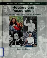 Healers and researchers