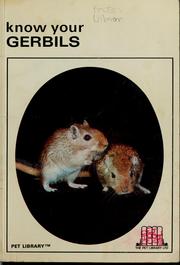 Cover of: Know your gerbils