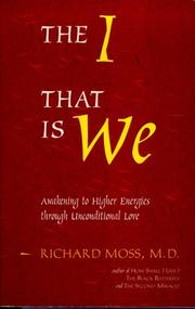 Cover of: The I that is we by Richard M. Moss