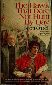 Cover of: The hawk that dare not hunt by day by Scott O'Dell
