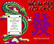 Cover of: Gong Hee Fot Choy Tells Your Fortune